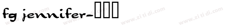 fg jennifer字体转换